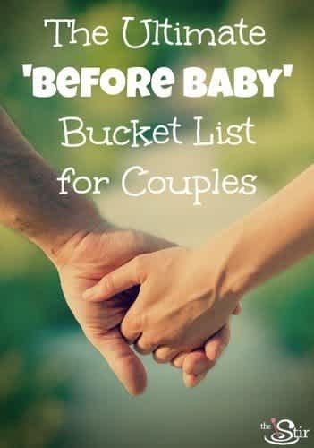 CafeMom.com : The Ultimate Before Baby Bucket List : TEMPPOSTTITLE Kat Diy, Baby Planning, Before Baby, Family Planning, Wife Life, Baby Time, Future Family, Married Life, Getting Pregnant