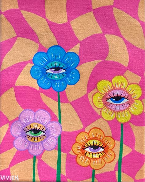 Flower Power Painting, Funky Flower Painting, Funky Flowers Drawing, Eye Flower Painting, Things To Paint On Canvas Trippy Easy, Trippy Flower Art, Emo Painting, Psychodelisch Art, Indie Painting Ideas