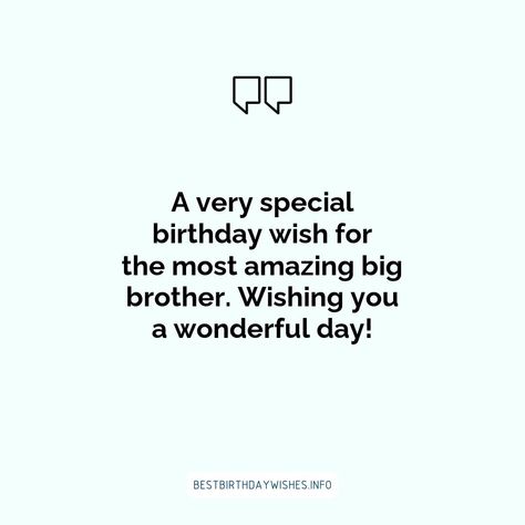 Birthdays are special occasions to show your loved ones how much you care for them. If you have a big brother, the day is an opportunity to make him f... | # #BirthdayWishes Check more at https://www.ehindijokes.com/birthday-wishes-for-big-brother/ Happy Birthday Big Brother Quotes, Big Brother Birthday Wishes, Birthday Wishes For Big Brother, Birthday Big Brother, Happy Birthday Big Brother, Unique Birthday Wishes, Special Birthday Wishes, Birthday Wishes For Brother, Aesthetic Editing