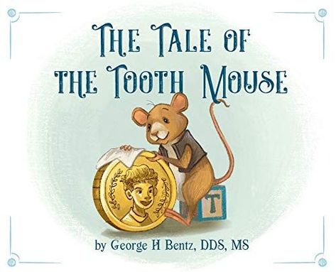 #Book Review of #TheTaleoftheToothMouse from #ReadersFavorite Reviewed by Barbara Fanson for Readers' Favorite Tooth Mouse, The Tooth Fairy, Pediatric Dentist, First Tooth, Hamsters, Electronic Books, Tooth Fairy, Board Books, Book Format