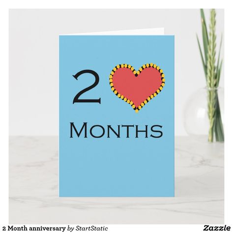 Two Month Anniversary, 2 Month Anniversary, 1 Month Anniversary, Month Anniversary, One Month Anniversary, Wedding Anniversary Quotes, Wedding Anniversary Wishes, Diy Anniversary, Girlfriend Anniversary