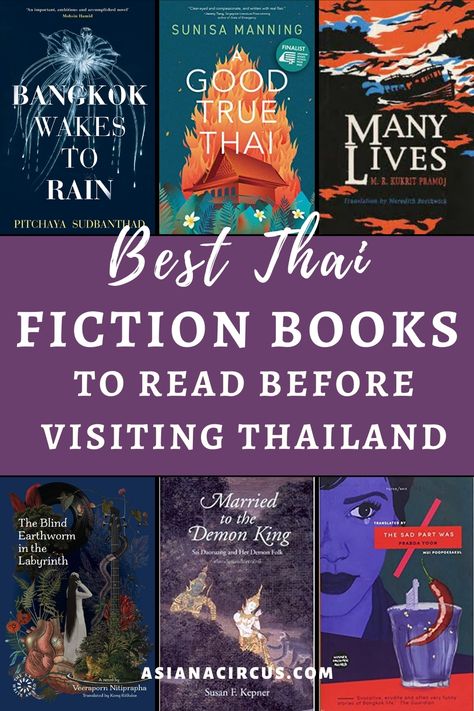 best Thai Books Set in Thailand (2) Filipino Books To Read, Thai Literature, Asian Authors, Asian Literature, Asian Books, Best Fiction Books, Contemporary Books, Best Thai, International Books