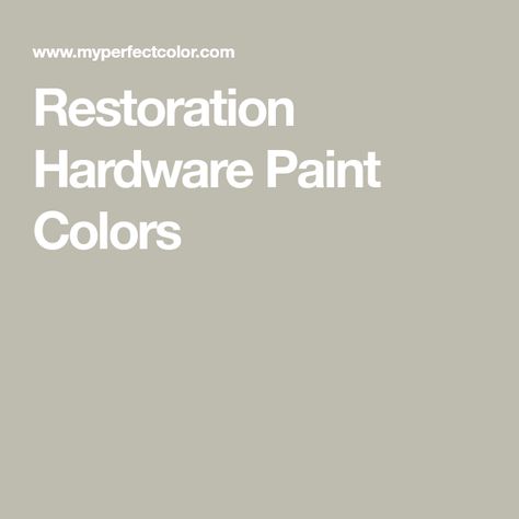 Restoration Hardware Paint Colors Silver Sage Paint Restoration Hardware, Restoration Hardware Silver Sage Match, Restoration Hardware Color Palette, Restoration Hardware Silver Sage Paint, Rh Paint Colors Restoration Hardware, Rh Paint Colors, Silver Sage Restoration Hardware, Restoration Hardware Silver Sage, Silver Sage Paint