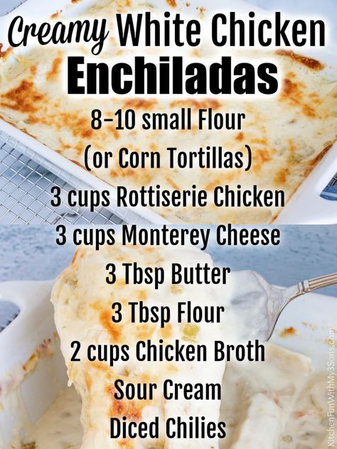 My Pins Saved Boards Recipes Chicken, Pre Cooked Chicken Recipes, Easy White Chicken Enchiladas, Authentic Chicken Enchiladas, Recipes Rotisserie Chicken, Creamy White Chicken Enchiladas, White Sauce Enchiladas, Rotisserie Chicken Enchiladas, Sour Cream Chicken Enchilada Recipe