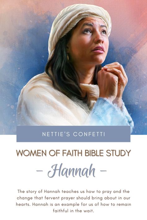 The story of Hannah teaches us how to pray and the change that fervent prayer should bring about in our hearts. Hannah is an example for us of how to remain faithful in the wait. Hannah Bible Study, Hannah In The Bible, Hannah In Bible, Hannah Bible, Faith Bible Study, Childrens Bible Study, Life Application Study Bible, Praying Woman, Fervent Prayer