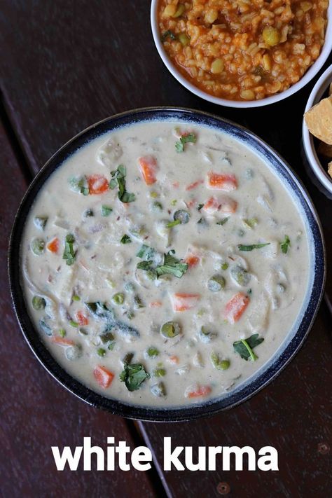 white kurma recipe | white veg kurma saravana bhavana style Veg Kurma Recipe, Veg Kurma, Vegetarian Curries, Kurma Recipe, Vegetarian Treats, Creamy Curry, Aloo Tikki, Rasam Recipe, Indian Veg Recipes