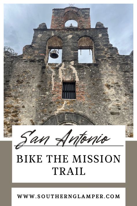 San Antonio Missions Trail, Visit San Antonio, San Antonio Missions, Travel Texas, Downtown San Antonio, Bike Trail, At Your Own Pace, Your Own Pace, Rv Travel