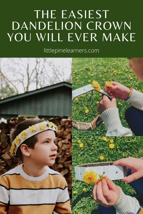 Easy Dandelion Crown • Little Pine Learners Nature Crowns For Kids, Flower Crowns For Kids, Dandelion Activities, Dandelion Crafts, Cardboard Crown, Dandelion Crown, Nature Homeschool, Outdoor Kids Activities, Wildflower Crown