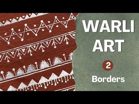 (4) Warli Art | Borders - YouTube Warli Art Border Design, Warli Borders, Warli Art, Borders Design, Simple Shapes, Border Design, Triangles, Circles, Borders