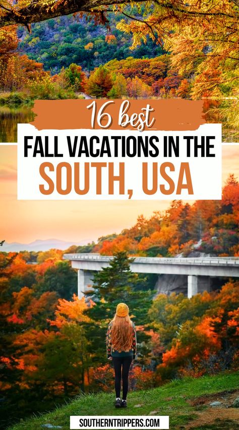 16 Best Fall Vacations in The South, USA North Carolina Fall, Fall In The South, Tennessee Fall, Fall Destinations, South Usa, Southern Usa, Autumn Travel, Vacations In The Us, Fall Vacation