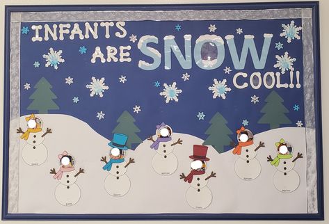 January Infant Classroom Door Ideas, Infants Christmas Bulletin Board, December Bulletin Boards For Daycare, Infant Winter Door Ideas, Christmas Bulletin Board Ideas For Infant Room, Infant Snowman Art, Christmas Decor Ideas For Infant Classroom, Winter Boards Bulletin For Daycare, January Infant Bulletin Board Ideas