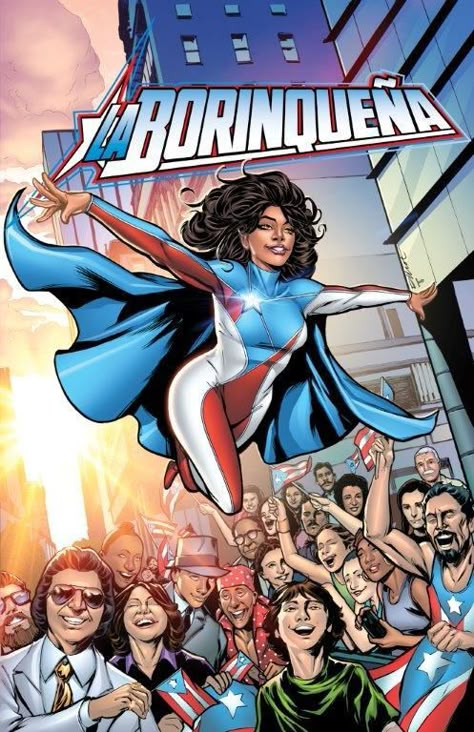 La Borinqueña, a Puerto Rican superhero created by Puerto Rican collaborators alongside the National Puerto Rican Day Parade was announced yesterday in New York. (Courtesy of Edgar Miranda-Rodriguez) Puerto Rican Artwork, New Superheroes, Comic Book Heroines, Puerto Rico History, Puerto Rico Art, Puerto Rican Flag, Puerto Rican Pride, Puerto Rican Culture, Afro Latina