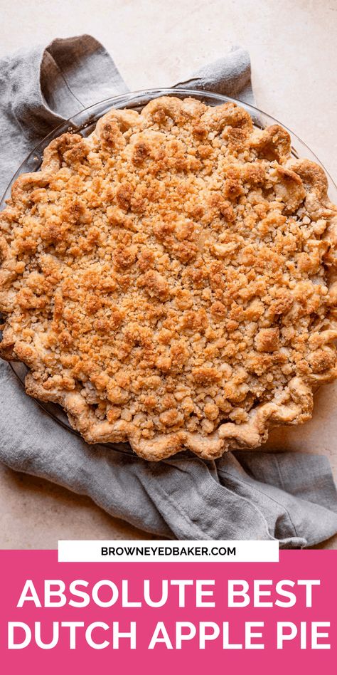 Dutch Apple Pear Pie, Dutch Apple Pie Topping With Oats, Dutch Apple Topping Recipe, Dutch Pie Topping, Apple Pie Dutch Crumble Topping, Apple Pie Recipe With Crumble Top, Apple Pie Recipe Crumble Topping, Apple Pie Crumble Top, The Best Dutch Apple Pie