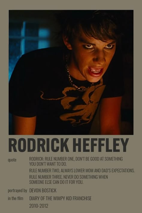 Roderick Heffley, Devon Bostick Rodrick, Rodrick Rules, Hot Emo Guy, Rodrick Heffley, Devon Bostick, Diary Of A Wimpy Kid, Film Posters Minimalist, Polaroid Poster