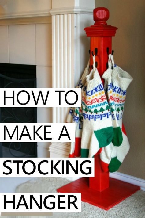 how to make a DIY stocking hanger Sticking Hanger, Stocking Hanger Ideas, Stocking Holder Stand Diy, Christmas Stocking Post Diy, Stocking Post Diy, Stocking Post, Stocking Stand Diy, Stocking Holders Diy Wooden, Stockings On Wall Ideas