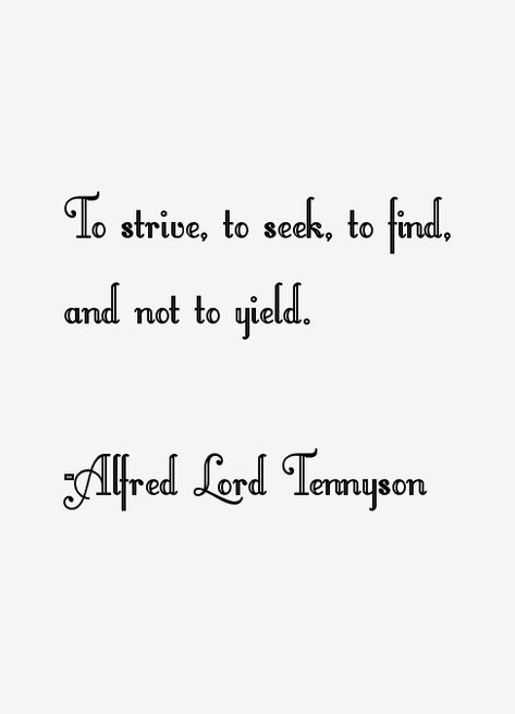 Tennyson Quotes, Lord Tennyson Quotes, Alfred Tennyson Quotes, Athey Thompson Poems, Alfred Lord Tennyson Quotes, Alfred Lord Tennyson Poems, The Highwayman Poem, Alfred Tennyson, Alfred Lord Tennyson