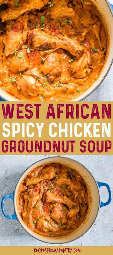 West African Spicy Chicken Groundnut Soup is thick, fragrant and comforting soup (stew). It's easy to make, flavourful, and is ready in just about 1 hr. - Recipes from a Pantry - #groundnutsoup #soup #westafrican #africanpeanutstew #africanpeanutsoup #granat stew, #groundnut stew, #SenegaleseMaafe #maafe #africanchickenstew  via @recipespantry Chicken Soup Keto, Groundnut Soup, African Peanut Soup Recipe, Peanut Soup Recipe, West African Peanut Soup, African Peanut Soup, Spicy Chicken Soup, African Peanut Stew, Soup Keto