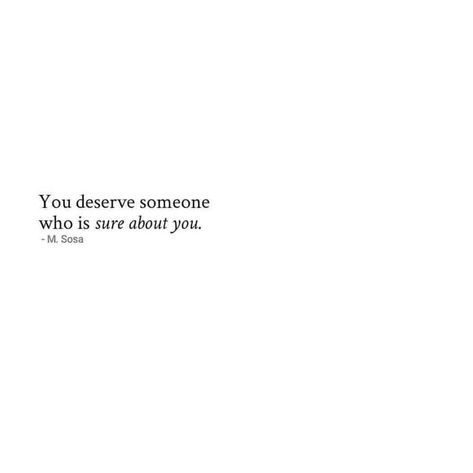 You deserve someone who isn't second-guessing themselves about you. Don't settle for less. All my books and eBooks are available through… You Don't Deserve Me, You Don’t Need Him, You Don’t Need Him Quotes, Second Guessing Quotes, Don’t Settle, Second Best Quotes, Unexplainable Feelings, You Deserve Better Quotes, Deserve Better Quotes