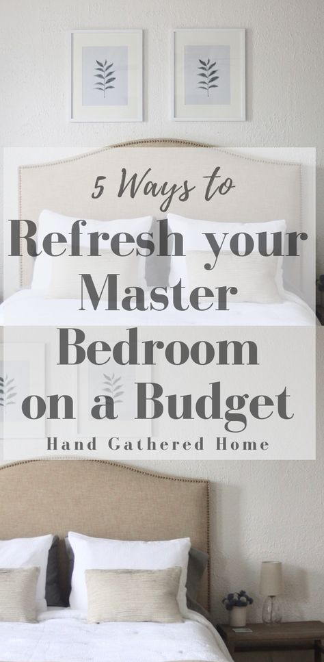 A bedroom refresh doesn't have to be expensive. Follow along as I show you 5 things you can do to completely change the look of your space, without breaking the bank.  #masterbedroomrefresh #weekendproject #loveyourbedroomagain #masterbedroomhomedecor #diy #doityourself #handgatheredhome #budgetfriendlyprojects #budgetfriendlybedroommakeover #budgetfriendlybedroomrefresh #howtoloveyourbedroom #farmhousemasterbedroommakeover #farmhouseliving #farmhousehomedecor #masterbedroommakeover Bedroom Inspirations Master Cheap, Simple Bedroom Upgrades, Practical Bedroom Decor, Diy Bedroom Updates On A Budget, Decorating Ideas For Bedroom Master Easy Diy, Inexpensive Bedroom Decor, Simple Primary Bedroom, Diy Bedroom Upgrades, Primary Bedroom Ideas Farmhouse