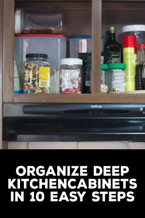 How to Organize Deep Kitchen Cabinets How To Organize Deep Cabinets, Deep Cabinet Organization Kitchens, Organize Deep Cabinets, Deep Kitchen Cabinets, Small Cupboard Storage, How To Organize Kitchen Cabinets, Cabinet Organization Ideas, Tall Kitchen Cabinets, Kitchen Cabinet Shelves