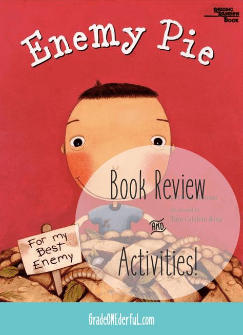 Yum yum, Enemy Pie | Book review with lots of wonderful activities! Enemy Pie Activities, Pie Activities, Enemy Pie, First Grade Themes, Read Aloud Lessons, Kindergarten Pictures, Art For Teachers, Central Message, First Grade Resources