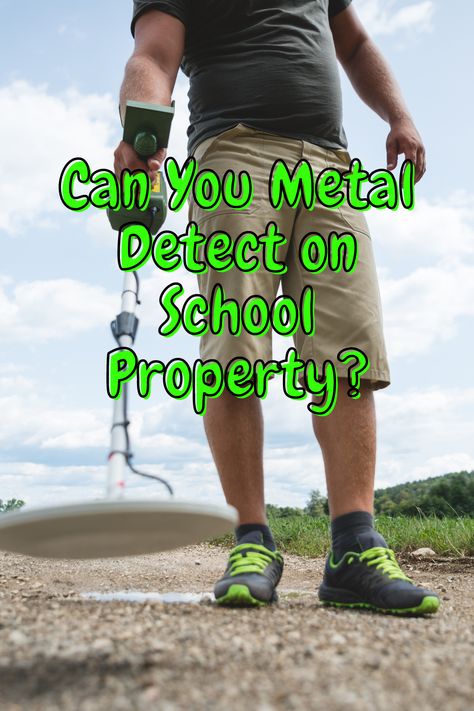 Can You Metal Detect on School Property? Discover What and What's Not Allowed in this article from Treasure Seekr! https://treasureseekr.com/can-you-metal-detect-on-school-property/ #metaldetecting #metaldetectingonschoolproperty #canyoumetaldetectonschoolproperty #treasurehunting Metal Detecting Locations, Artifact Hunting, Gem Hunting, Metal Detecting Tips, Appalachian People, Gem Hunt, Gold Panning, Magnet Fishing, Gold Prospecting