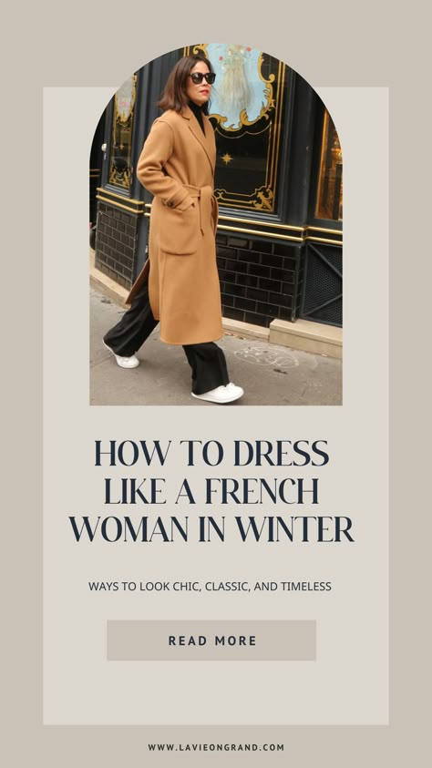 Ways to look chic, classic, and timeless by dressing like a French woman during winter. A woman wearing a camel coat is walking out of a boulangerie. Cold Weather French Style, Chic French Outfits Winter, Black Skirt French Style, Paris Winter Dress Outfit, How To Look Stylish In Winter, Italian Women Winter Style, Elegant Coat Outfits, French Fashion Style Over 40, French Weekend Style Outfit