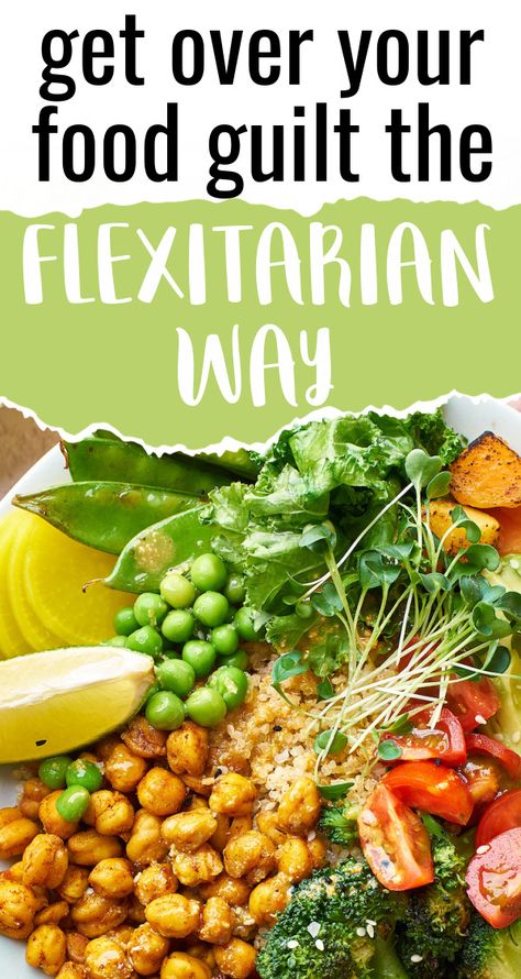 Flexitarian Diet Meal Plan, Flexiterian Meals, Flexaterian Meal Plan, Real Foods, Flexitarian Meals, Fruititarian Meal Plan, How To Start A Vegetarian Diet, How To Start A Pescatarian Diet, Vegetarian Diet Plan For Fat Loss