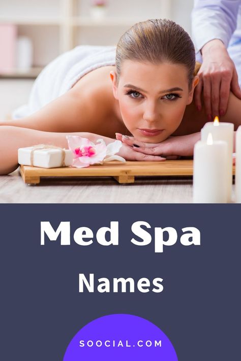 Med Spa Name Ideas, Med Spa Names, New Business Names, Skin Center, French Names, Catchy Names, Spa Business, Best Spa, Medical Spa