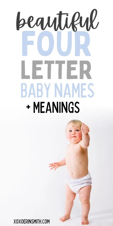 cute bay standing up and title beautiful four letter baby names with meanings 4 Letter Boy Names, 4 Letter Girl Names, Short Baby Boy Names, Short Baby Girl Names, Irish Baby Boy Names, Irish Baby Girl Names, Sweet Girl Names, Baby Boy Name List