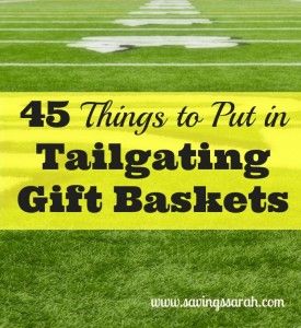 Can you feel the excitement in the air. 45 Things to Put in Tailgating Gift Baskets. Great for sports fan. Football Gift Baskets, College Gift Baskets, Summer Gift Baskets, Fundraiser Baskets, Theme Baskets, Fall Gift Baskets, Get Well Gift Baskets, Picnic Gifts, Auction Basket