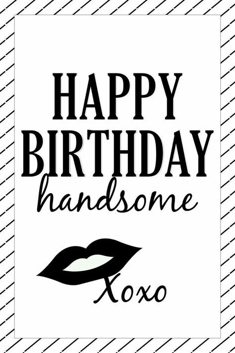 Happy Birthday Handsome, Happy Birthday Puppy, Birthday Husband, Birthday Wishes For Him, Birthday Quotes For Him, Happy Birthday Husband, Birthday Card Sayings, Happy Birthday Wishes Cards, Happy Birthday Baby