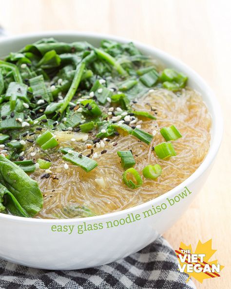 Easy Vegan Glass Noodle Miso Bowl | The Viet Vegan | Simple and satisfying, for when you need to heal from the inside. Glass Noodles Recipe, Miso Bowl, Feeling Off, Glass Noodles, Noodle Bowl, Buddha Bowl, Vegan Soup, Noodle Dishes, Asian Cooking