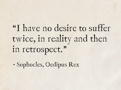 Sophocles, Oedipus Rex #quotes #Mythology #fantasy #books ##GreekMythology Powerful Literature Quotes, Oedipus Rex Quotes, Oedipus Rex Aesthetic, Oedipus Aesthetic, Greek Literature Quotes, Oedipus Rex Art, Philosophical Love Quotes, Classical Literature Quotes, Classic Literature Quotes Wisdom