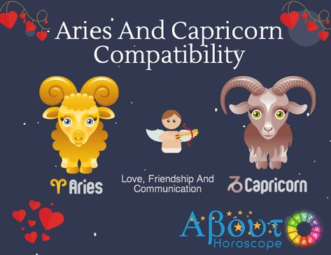 Read about the Aries ♈ and Capricorn ♑ zodiac signs compatibility. Explore their love match, friendship and communication compatibility. Libra And Aries Compatibility, Aries And Sagittarius Compatibility, Aries And Aquarius Compatibility, Sagittarius Love Horoscope, Zodiac Signs Compatibility, Aries Relationship, Taurus Compatibility, Virgo Compatibility, Aries Compatibility