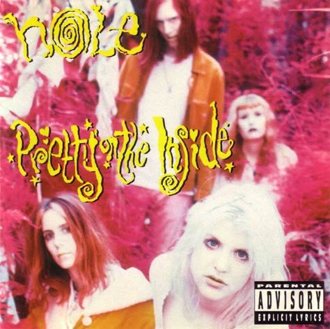 Hole Band, Pretty On The Inside, Hole Courtney Love, Bad Sister, Courtney Love Hole, Posters For Room, Sonic Youth, Riot Grrrl, Courtney Love