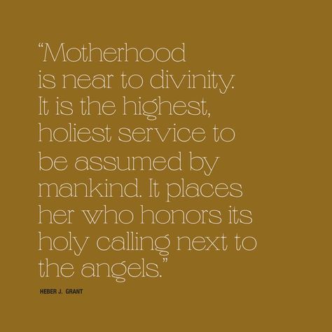 design motherhood quotes motherhood latter day saint faith mom life family angels mothers day happy living simple Biblical Motherhood Quotes, Motherhood Quotes Christian, Slow Motherhood Quotes, Joys Of Motherhood Quotes, Truth About Motherhood, Motherhood Challenges Quotes, Motherhood Experience Quotes, Motherhood Books, Biblical Motherhood