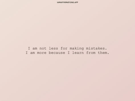 Mistakes Quotes Learning From, Learn From Mistakes Quotes, Making Mistakes Quotes, I Make Mistakes Quotes, Quotes About Mistakes, Mistakes Quotes, I Make Mistakes, Mistake Quotes, Vision Board Words