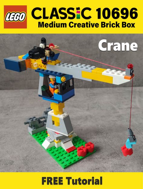 Lego Crane Instructions, Classic Lego Building Ideas, Lego Classic 10696 Ideas, 10696 Lego Ideas, Lego Classic 10696, Lego 10696 Ideas, Lego Ideas To Build Easy, Lego Classic Ideas, Lego Crane