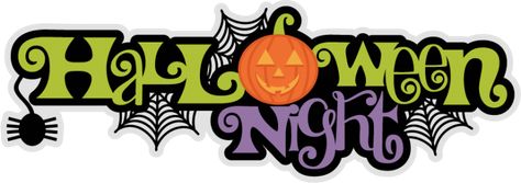 Halloween Night Title SVG scrapbook title spiderweb svg cut file halloween svg cuts free svgs Nightmare Before Christmas Title, Happy Halloween Svg Free, Halloween Town Svg, Transparent Halloween Png, Happy Halloween Signs, Fall Scrapbook Layouts, Halloween Silhouettes, Halloween Quotes, Fall Scrapbook