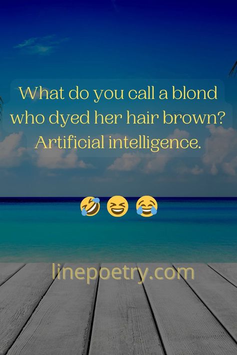 blonde jokes: there are the best collection of dumb blonde jokes that will make you laugh with Images & Text and you can share text with anyone. 😅 #blodejokes #jokesblonde #jokes #funnyjokes #funny #linepoetry.com Clean Blonde Jokes, Blonde Memes, Blonde Humor, Funny Blonde Jokes, Blonde Jokes, English Jokes, Clean Funny Jokes, Christian Jokes, Funny Jokes To Tell