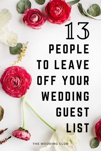 People To Hire For Wedding, Inviting People To Wedding, Special Ideas For Wedding, Wedding For 40 Guests, Guestlist Wedding Ideas, Who Not To Invite To Your Wedding, Wedding For 300 People, How To Make A Guest List Wedding, How To Choose Wedding Guests