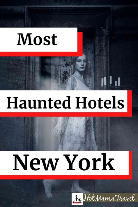 Hauntingly Wonderful Haunted Hotels in New York - HotMamaTravel #hauntedhotels #newyork #historichotels #hauntednewyork #familytravel Haunted Hotels, York Travel, Haunted Hotel, New York Hotels, Upstate Ny, Travel Writer, New York Travel, Fun Family, Iconic Landmarks