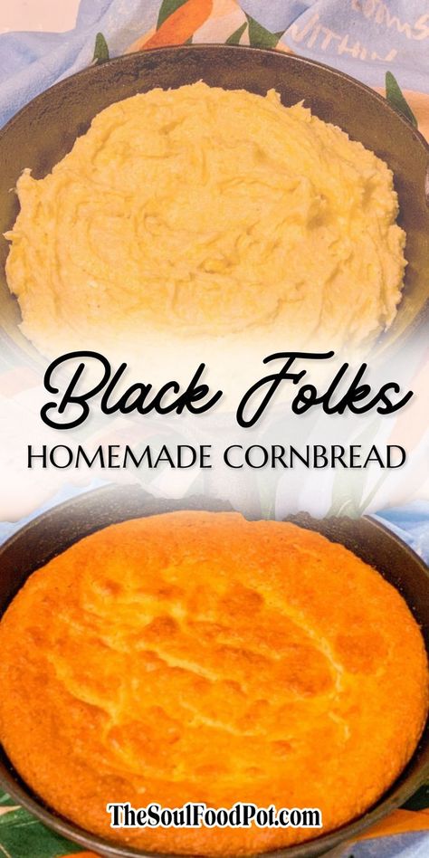 Black folks homemade cornbread does not use a box mix. Instead, cornmeal is used to make this Southern skillet cornbread recipe from scratch. Honey Cornbread With Corn, Soft Moist Cornbread, Crackling Bread Southern, Country Cornbread Recipe, Cornbread From Corn Meal, Cracker Barrel Corn Muffins Recipe, Non Sweet Cornbread Recipe, Cornbread Self Rising Cornmeal, Corn Meal Pie Recipe