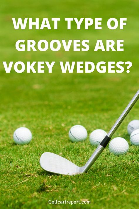 You may wonder, what type of grooves are vokey wedges? We answer this and cover so much more in our complete guide. Golf Wedges, What Type, Baseball Field, Golf Clubs, Wedges, Golf, Wonder