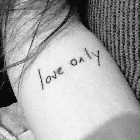 Love Only, Tatting, Tattoo Quotes, Tattoos