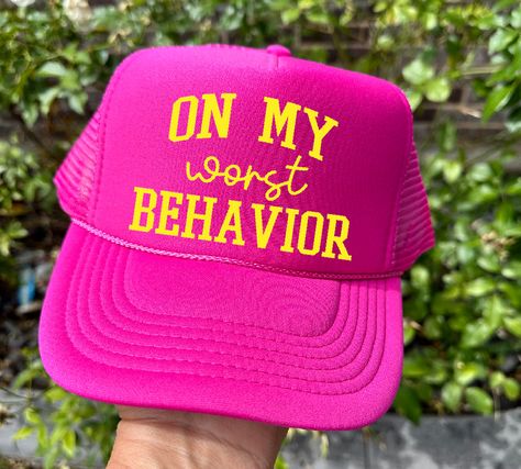 On my Worst Behavior. Perfect summer accessory. Trucker Hat Designs Ideas, Cricut Hat Ideas, Funny Trucker Hats For Women, Hat Sayings, Funny Trucker Hats, Trendy Trucker Hats, Worst Behavior, Funny Trucker Hat, Pink Trucker Hat