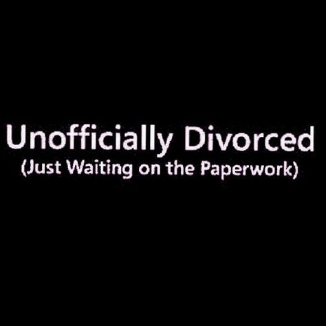 Divorce Memes Truths, Divorce Friendship Quotes, Happy Divorce Quotes Funny Hilarious, Being Divorced Quotes, Divorce Memes Humor, Bad Divorce Quotes, Happily Divorced Quotes, Closing A Chapter Quotes Relationships, Ready For Divorce Quotes