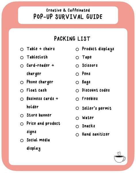 FREE downloadable checklist to help you survive your first pop-up event as a small business owner. Pop Up Shop Price List Ideas, Service Based Vendor Booth, Freshie Pop Up Display, First Pop Up Event, Pop Up Shop List, Things You Need For A Pop Up Shop, How To Prepare For A Pop Up Shop, Pop Up Store Small Business, First Pop Up Shop