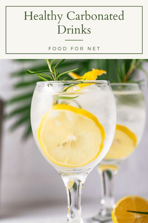 Healthy Carbonated Drinks That Are Much Better Than Soda | Food For Net Sparkling Mineral Water, Flavored Sparkling Water, Homemade Soda, Drink Recipes Nonalcoholic, Soda Recipe, Infused Water Recipes, Ingredient Labels, Carbonated Water, Fizzy Drink